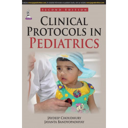 Clinical Protocols in Pediatrics book by Jaydeep Choudhury, Jayanta Bandyopadhyay