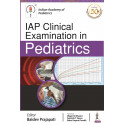 IAP Clinical Examination in Pediatrics book by Baldev Prajapati