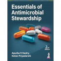 Essentials of Antimicrobial Stewardship, 2/E for Clinical Microbiologists and Infectious Disease Physicians | AMS, Diagnosti… -