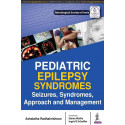 PEDIATRIC EPILEPSY SYNDROMES SEIZURES, SYNDROMES, APPROACH AND MANAGEMENT book by Ashalatha Radhakrishnan