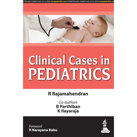CLINICAL CASES IN PEDIATRICS book by R. Rajamahendran, B. Parthiban