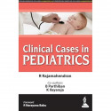 CLINICAL CASES IN PEDIATRICS book by R. Rajamahendran, B. Parthiban - Back Cover