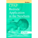 CPAP BEDSIDE APPLICATION IN THE NEWBORN book by Rajiv