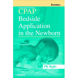 CPAP BEDSIDE APPLICATION IN THE NEWBORN book by Rajiv