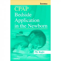 CPAP BEDSIDE APPLICATION IN THE NEWBORN book by Rajiv - Back Cover