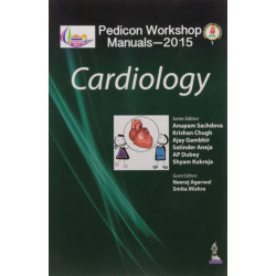 PEDICON WORKSHOP MANUALS-2015 (IAP) CARDIOLOGY book by Sachdeva Anupam