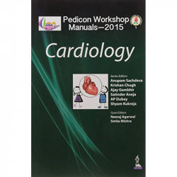 PEDICON WORKSHOP MANUALS-2015 (IAP) CARDIOLOGY book by Sachdeva Anupam - Back Cover