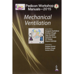 Pedicon Workshop Manuals-2015: Mechanical Ventilation book by Sachdeva Anupam