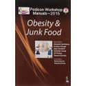 Pedicon Workshop Manuals-2015: Obesity and Junk Food (POD) book by Sachdeva Anupam