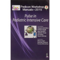 PEDICON WORKSHOP MANUALS-2015(IAP): PULSE IN PEDIATRIC INTENSIVE CARE book by Sachdeva Anupam