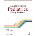Bedside Clinics in Pediatrics: Ready Reckoner for MBBS Final Year and PG Students | System-wise Case Discussions with 50+ OS…