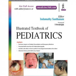ILLUSTRATED TEXTBOOK OF PEDIATRICS book by Indumathy Santhanam - Back Cover