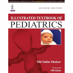 ILLUSTRATED TEXTBOOK OF PEDIATRICS book by Shakur Md Salim - Back Cover