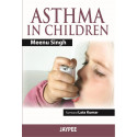 Asthma in Children book by Meenu Singh