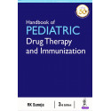 HANDBOOK OF PEDIATRIC DRUG THERAPY AND IMMUNIZATION book by RK Suneja