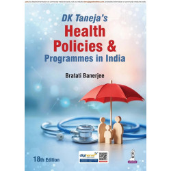 DK Taneja's Health Policies and Programmes in India, 18/E for PG Medical Students and Public Health Professionals | Communit…