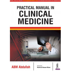 PRACTICAL MANUAL IN CLINICAL MEDICINE book by A.B.M. Abdullah