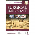 Surgical Handicraft: Manual for Surgical Residents & Surgeons book by R Dayananda Babu