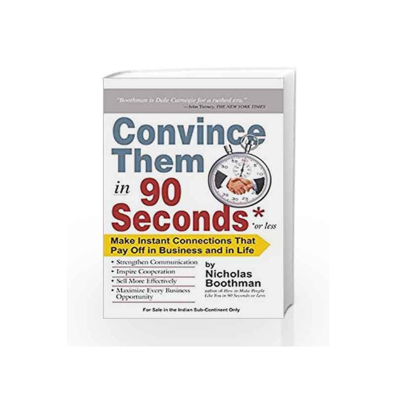 Convince Them in 90 Seconds Or Less by RAO Book-9788183225632