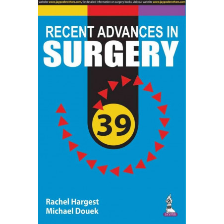 Taylor’s Recent Advances in Surgery-39 book by Rachel Hargest, Michael Douek