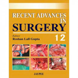 R.A.IN SURGERY (VOL.12) (Recent Advances) book by Gupta R.L. - Back Cover