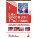 BASIC SURGICAL SKILLS & TECHNIQUES book by Sudhir Kumar Jain, Kshirsagar Mrunal Bharat