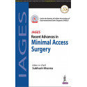 IAGES RECENT ADVANCES IN MINIMAL ACCESS SURGERY book by Subhash Khanna