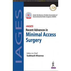 IAGES RECENT ADVANCES IN MINIMAL ACCESS SURGERY book by Subhash Khanna