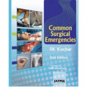 COMMON SURGICAL EMERGENCIES book by Kochar
