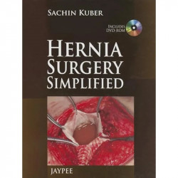HERNIA SURGERY SIMPLIFIED INCL.DVD-ROM book by Kuber Sachin