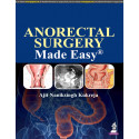 Anorectal Surgery Made Easy book by Ajit Naniksingh Kukreja
