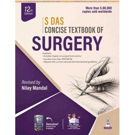 S Das Concise Textbook of Surgery, 12/E for MBBS Final Year Students | 1500+ MCQs with Answers, New Chapters on Oncology, Tr…