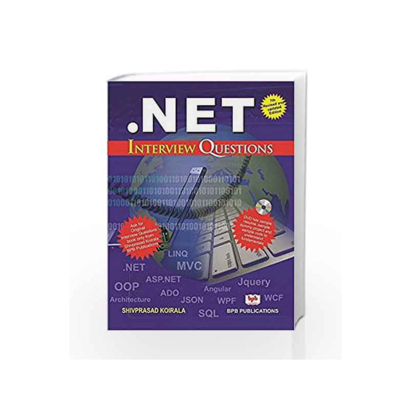 .NET: Interview Questions by Shivprasad Koirala Book-9788183331470