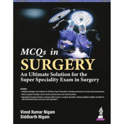MCQs in Surgery: An Ultimate Solution for the Super Speciality Exam in Surgery book by Vinod Kumar Nigam, Siddharth Nigam
