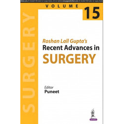 Roshan Lall Gupta’s Recent Advances in Surgery-Vol 15 book by M.S. Puneet