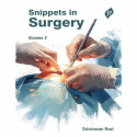 Snippets in Surgery (Vol 2) for Surgical Residents and General Surgeons | Concise Evidence-Based Guide to Oncology, Trauma,… - B
