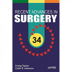 Recent Advances In Surgery 34 book by Irving Taylor, Colin D Johnson - Back Cover