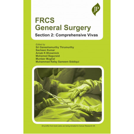 FRCS GENERAL SURGERY SECTION 2 (COMPREHENSIVE VIVAS) book by Arnab K Bhowmick, Mohamed Baguneid