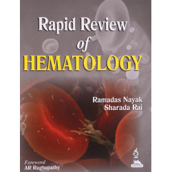 Rapid Review of Hematology book by Ramadas Nayak, Sharada Rai