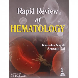 Rapid Review of Hematology book by Ramadas Nayak, Sharada Rai - Back Cover