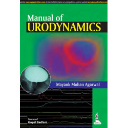 Manual of Urodynamics book by Agarwal Mayank Mohan