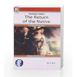 Thomas Hardy: The Return of the Native by JOHN HUDSON TINER Book-9788183575799