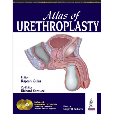 Atlas of Urethroplasty book by Gulia Rajesh