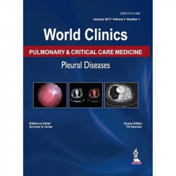 WORLD CLINICS PULMONARY & CRITICAL CARE MEDICINE PLEURAL DISEASES (JAN 2017,VOL.5,NO.1) book by Surinder K Jindal, PS Shankar -