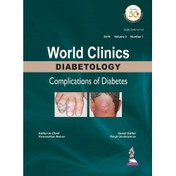 World Clinics Diabetology Complications of Diabetes: Volume 3 Issue 1: Volume 3, Number 1 book by Viswanathan Mohan
