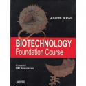 Biotechnology Foundation Course book by Rao