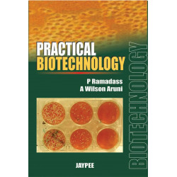 Practical Biotechnology book by Ramadass