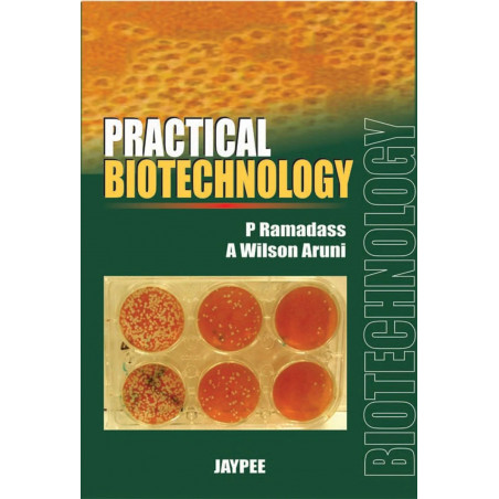 Practical Biotechnology book by Ramadass
