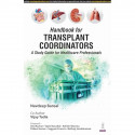 HANDBOOK FOR TRANSPLANT COORDINATORS (A STUDY GUIDE FOR HEALTHCARE PROFESSIONALS) book by Navdeep Bansal, Vijay Tadia - Back Cov