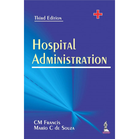 Hospital Administration book by Francis